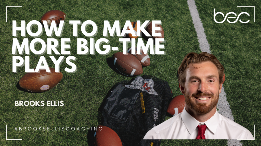 how to make more big time plays with brooks ellis